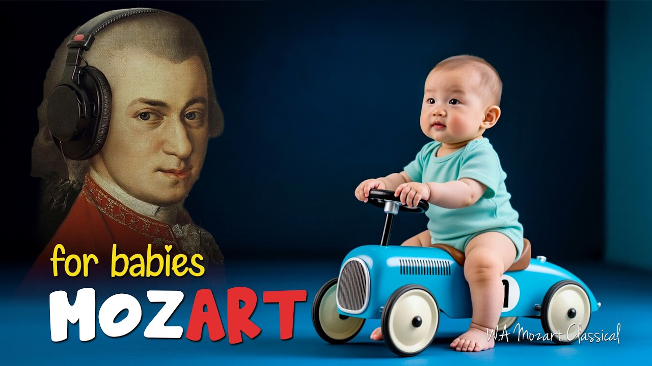 Boost Baby’s Intelligence 👶🎶 Mozart for Babies Brain Development & IQ