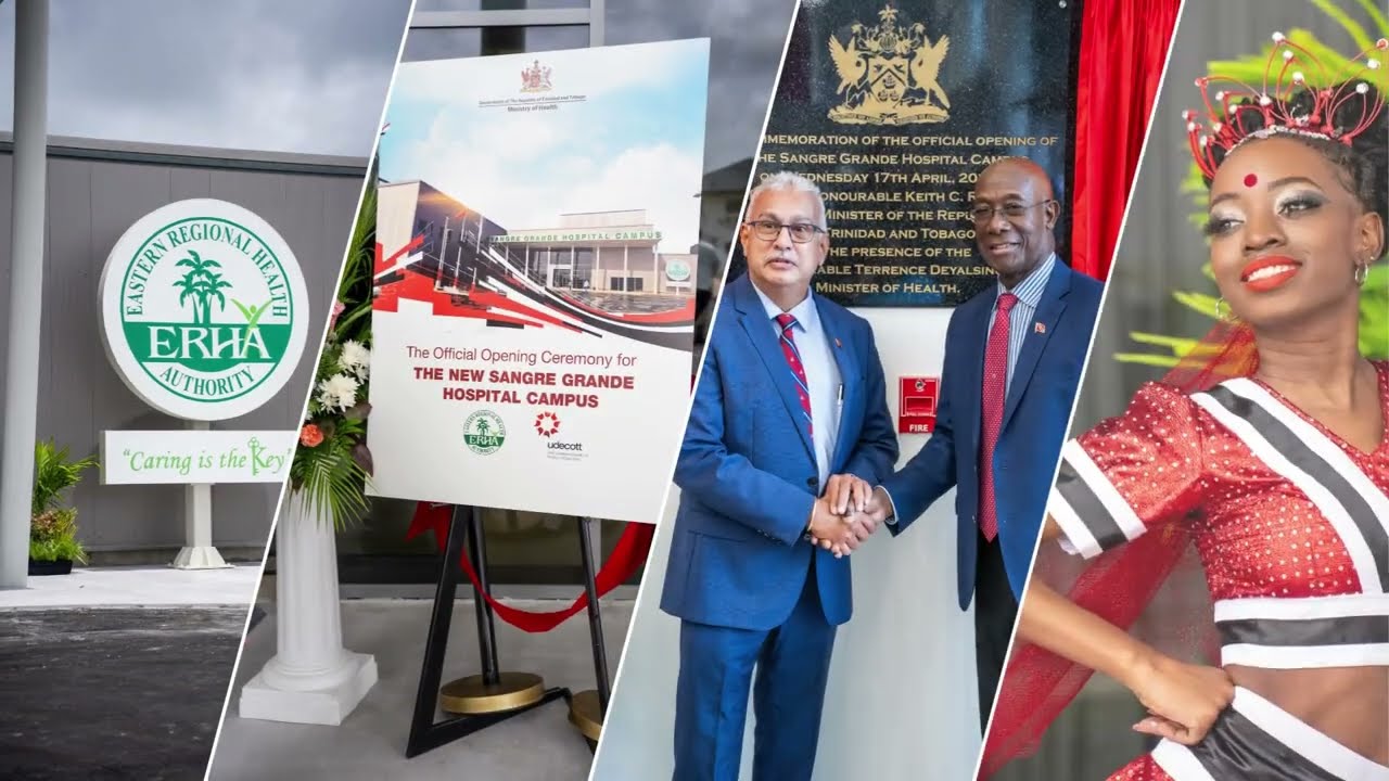 The Sangre Grande Hospital Campus Official Opening