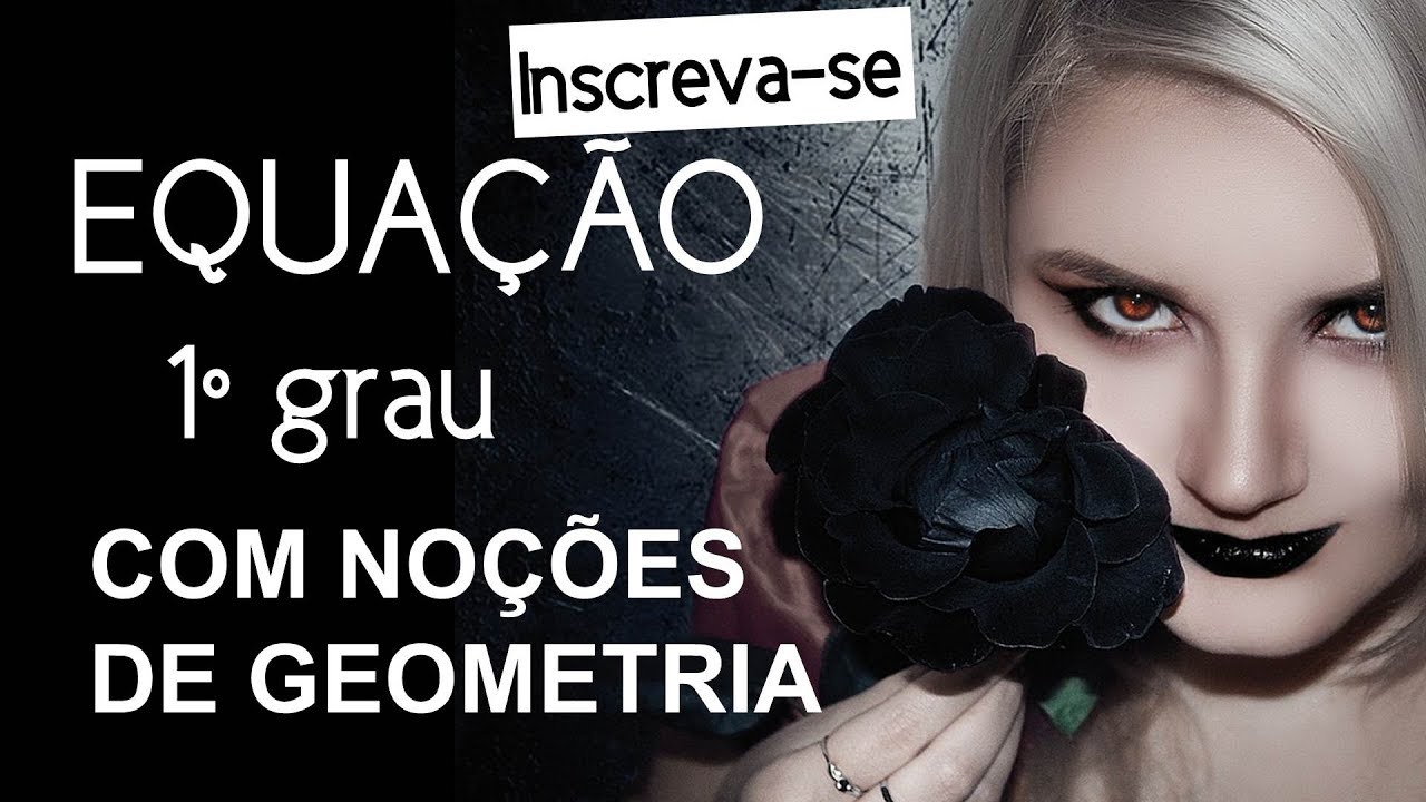 Vunesp equação do primeiro grau com noções de geometria área e perímetro video aula matematica