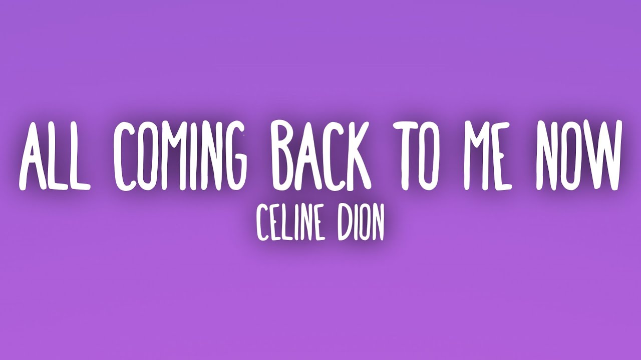 Céline Dion - It's All Coming Back to Me Now (Sub. Español + Lyrics)