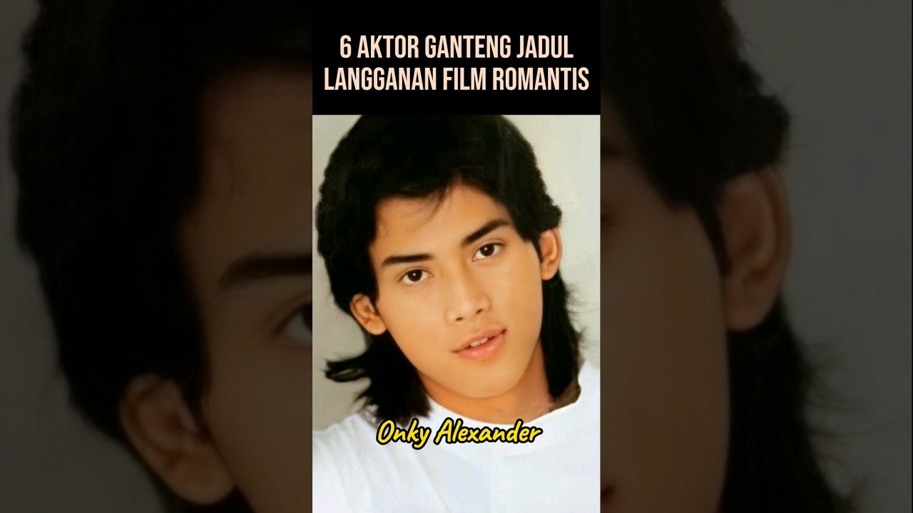 6 Foto Masa Muda Aktor Jadul Pemeran Film Romantis #artis #artisganteng #shorts
