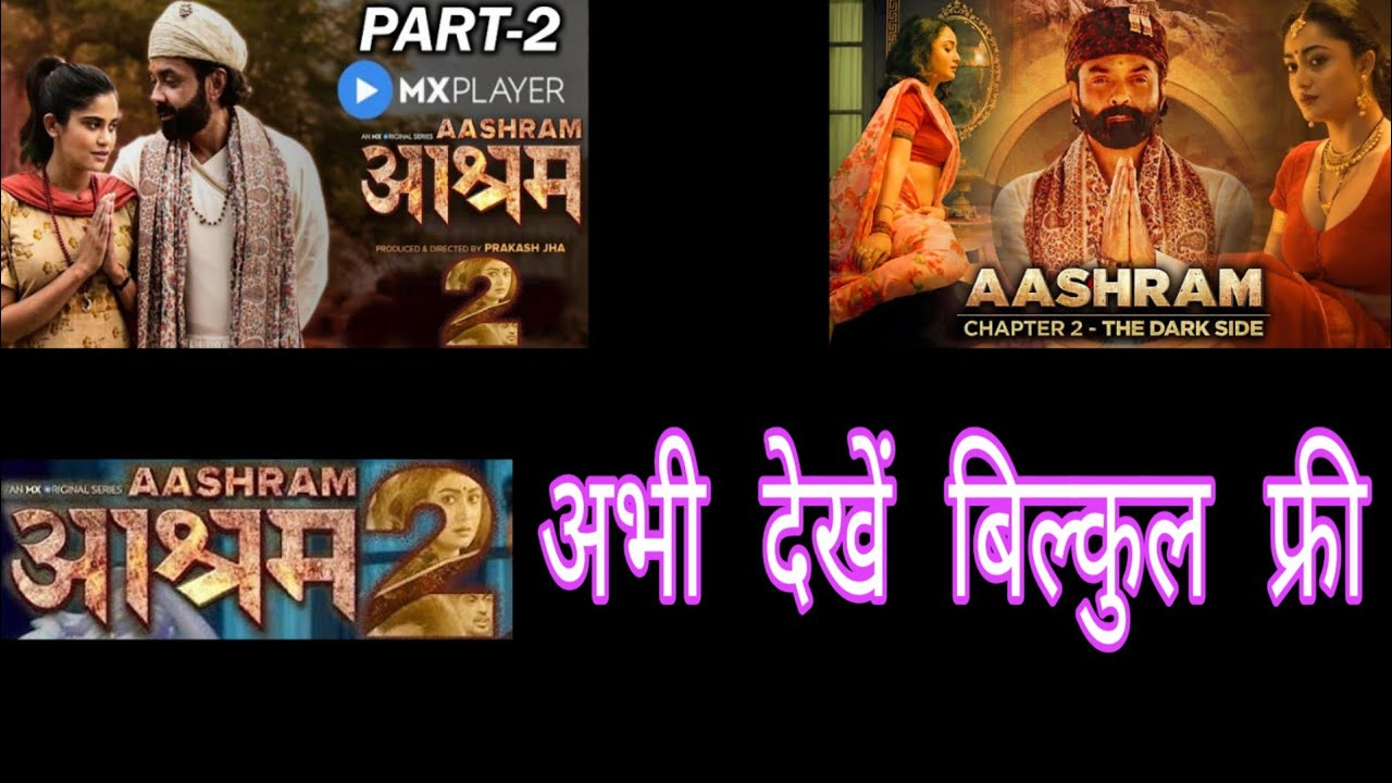 Ashram 2 Web Series, Watch free, Ashram new episode 🔥🔥🔥