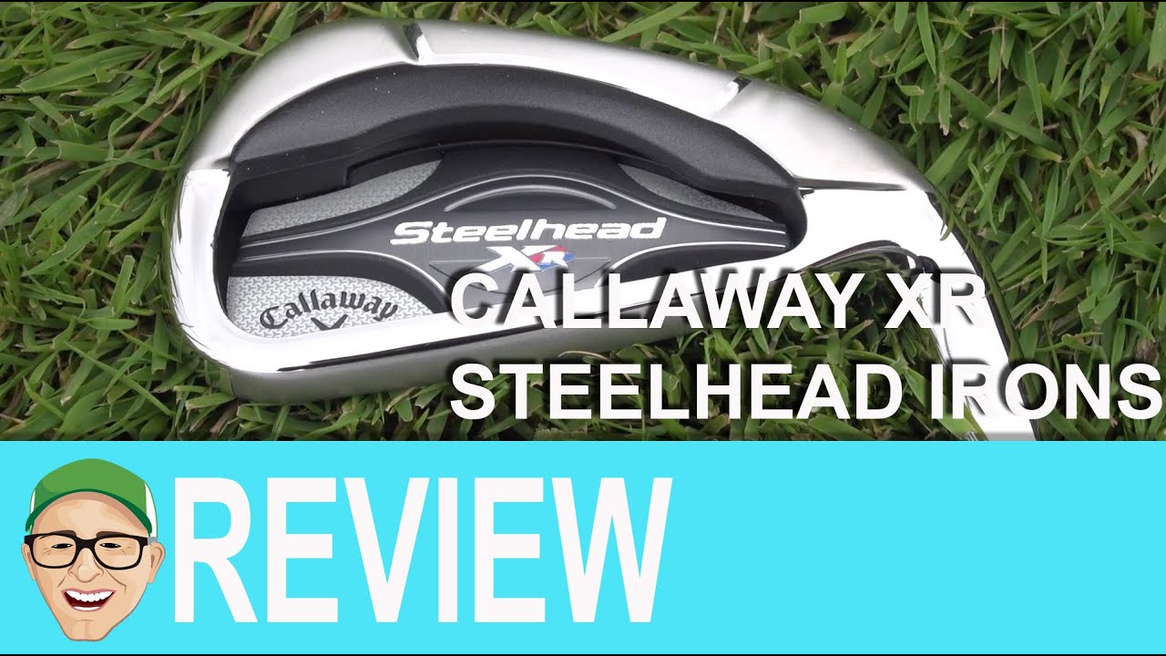 Callaway Steelhead XR Irons