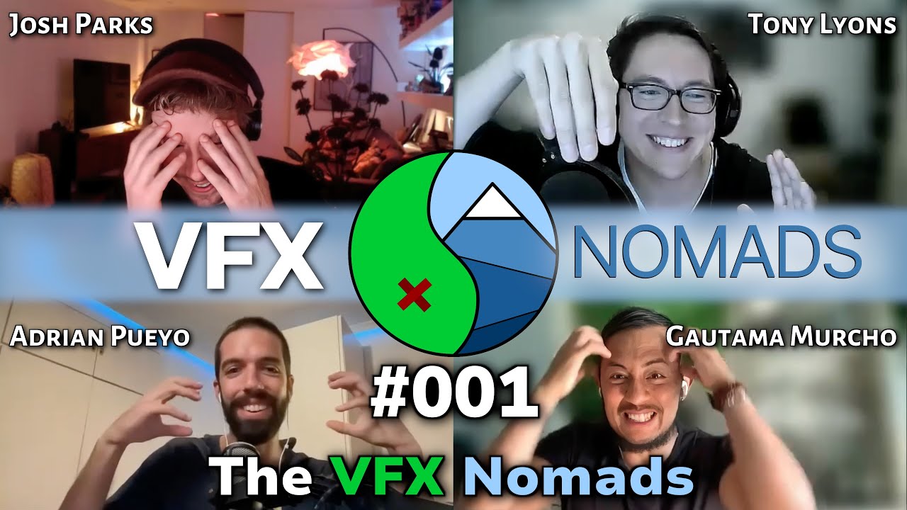 The VFX Nomads | Ep. 001