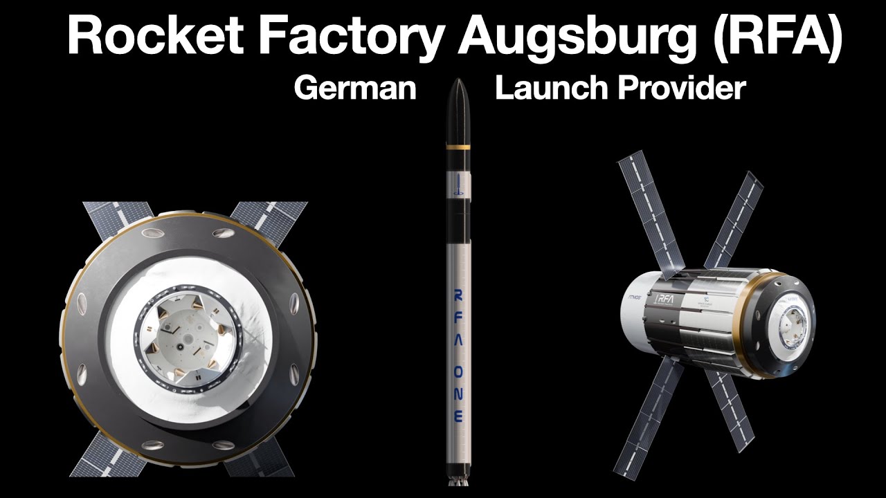 Rocket Factory Augsburg (RFA): A German Rocket Launch Provider