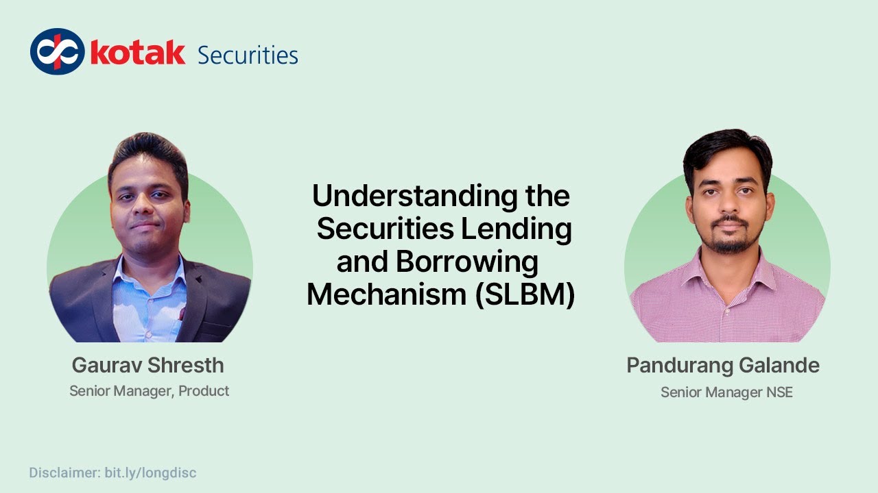 SLBM: A Complete Guide on Securities Lending and Borrowing Mechanism | Kotak Securities