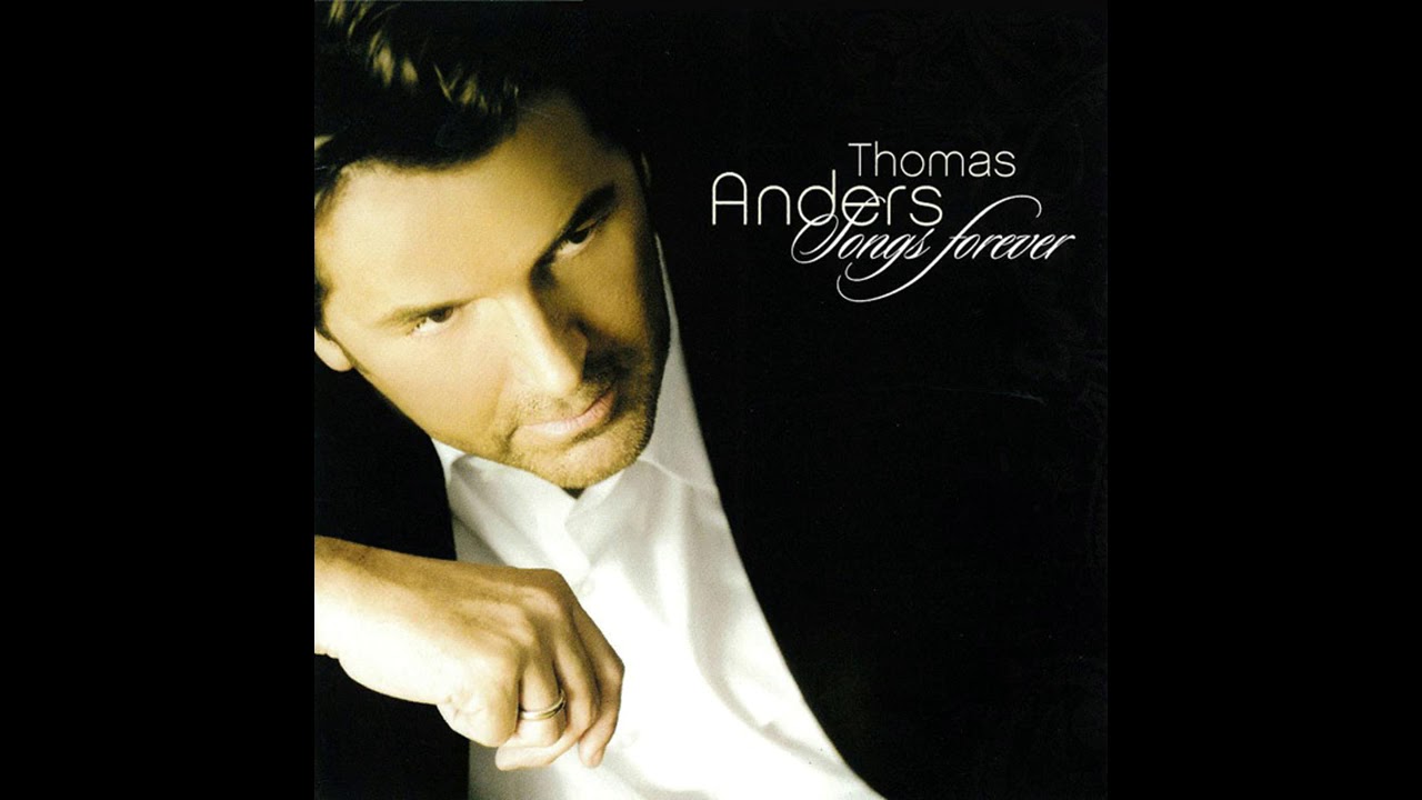 Thomas Anders - Have I Told You Lately ( 2006 )
