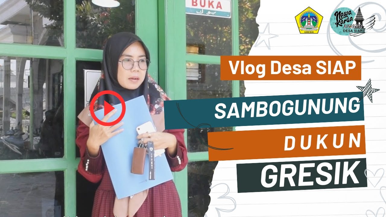 [Vlog Desa Siap] Desa Sambogunung   Kecamatan Dukun