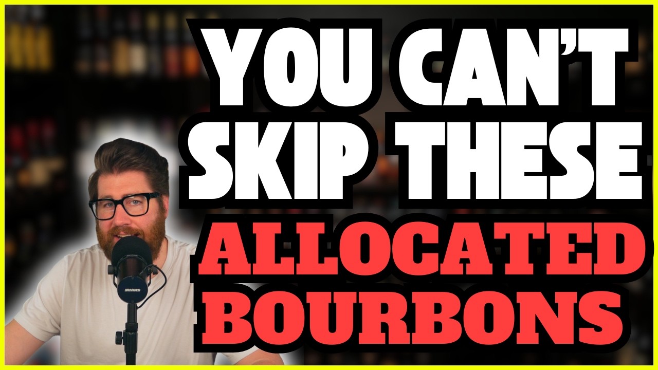You Cant Skip These Allocated Bourbons