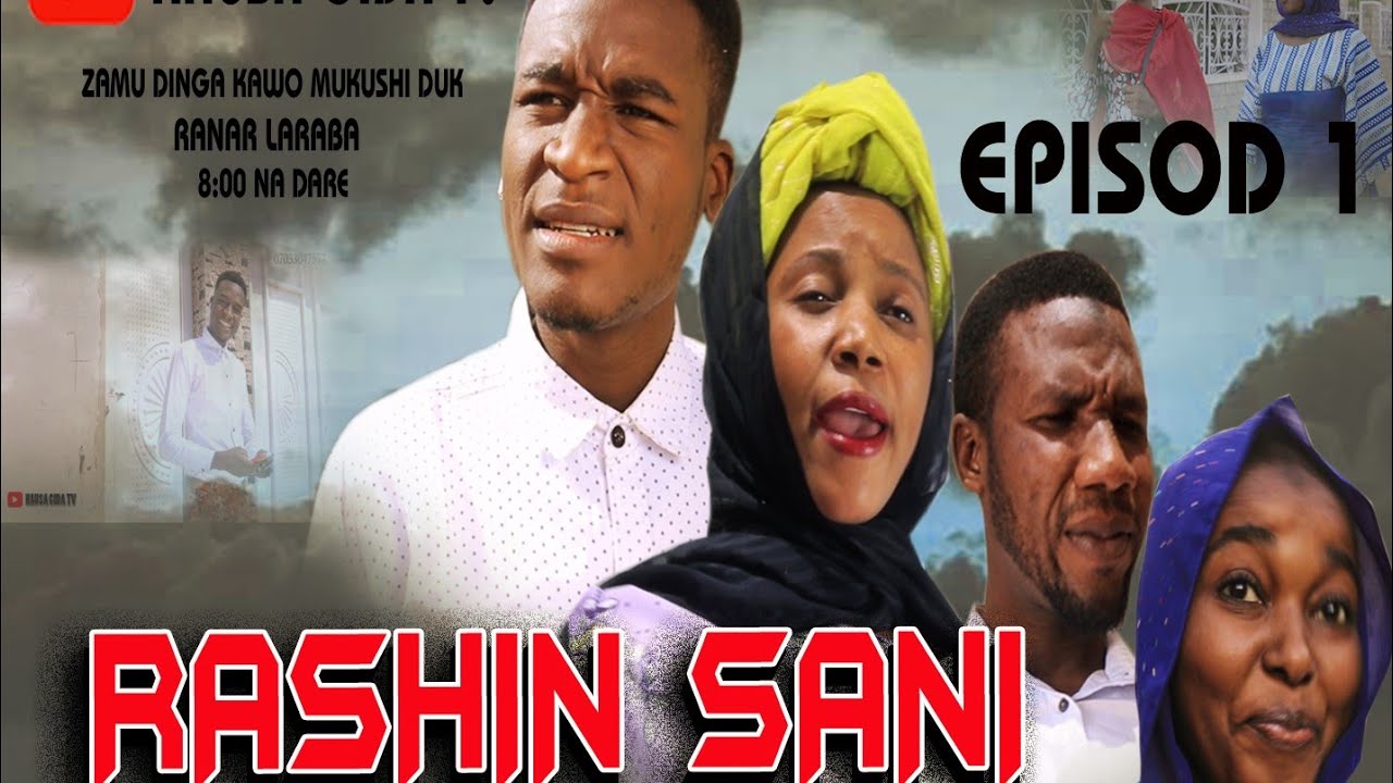 RASHIN SANI EPISODE 1 ORIGINAL