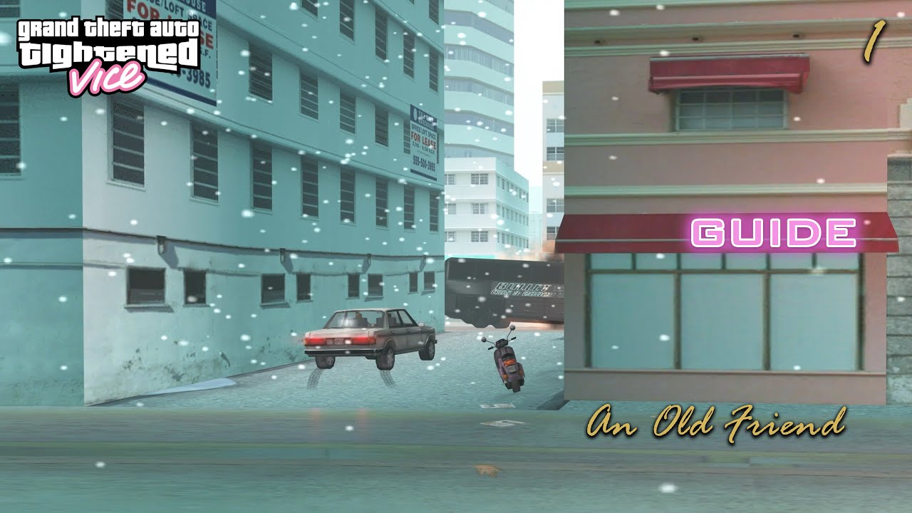 GTA Tightened Vice Mod Guide | In the Beginning & An Old Friend #1