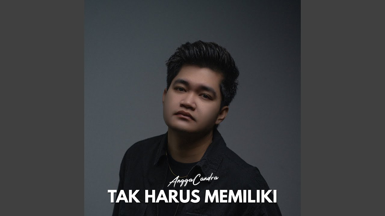 Tak Harus Memiliki