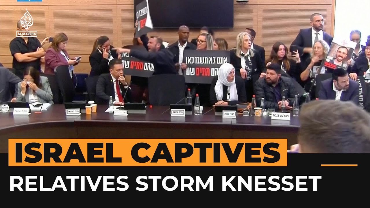 Relatives of Israeli captives storm Knesset | Al Jazeera Newsfeed
