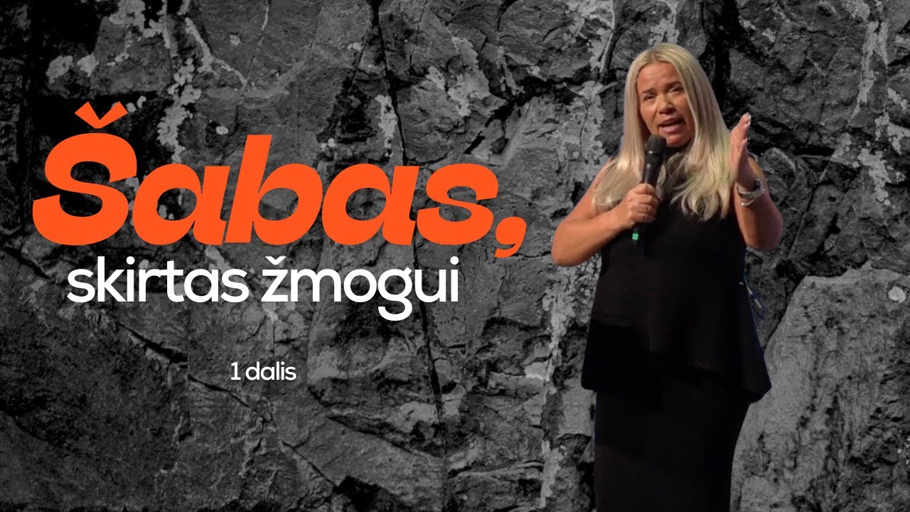 Šabas, skirtas žmogui (1 dalis) / Vilma Ditkevičius