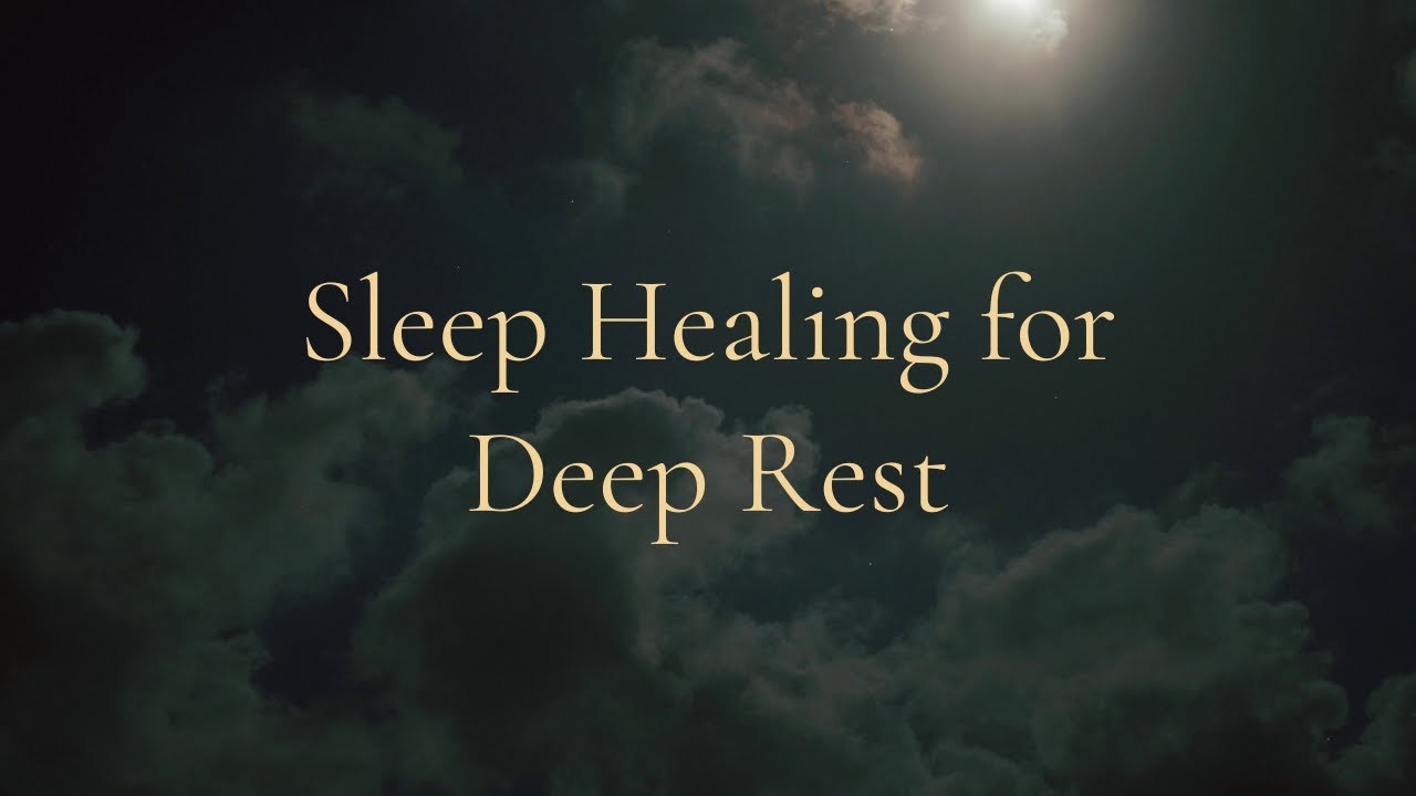 💫5+ Hours of Energy Healing for Restful Sleep | Deep Rest & Release🌙