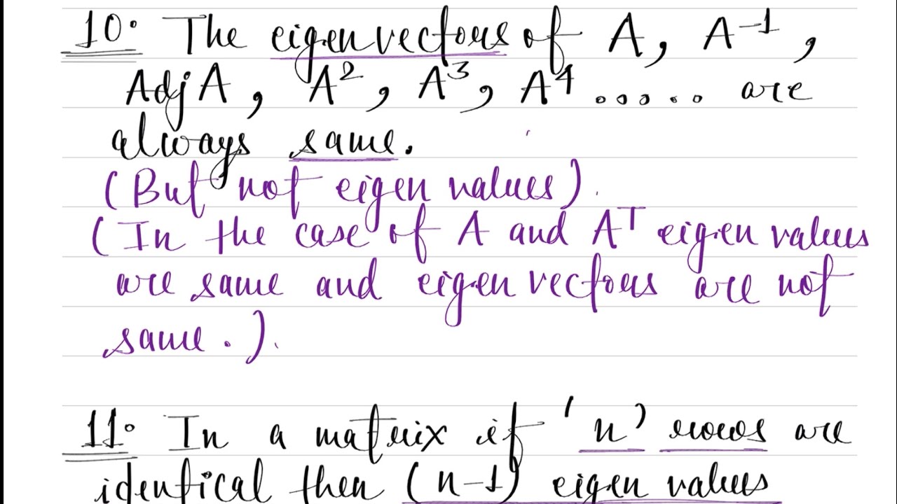 Properties of Eigen Value and Eigen Vectors 