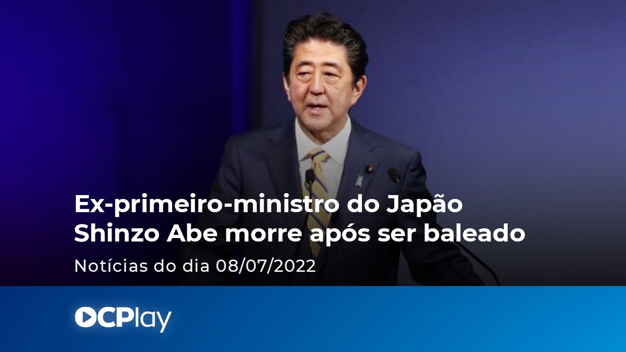 Ex-primeiro-ministro do Jap&atilde;o Shinzo Abe morre ap&oacute;s ser baleado