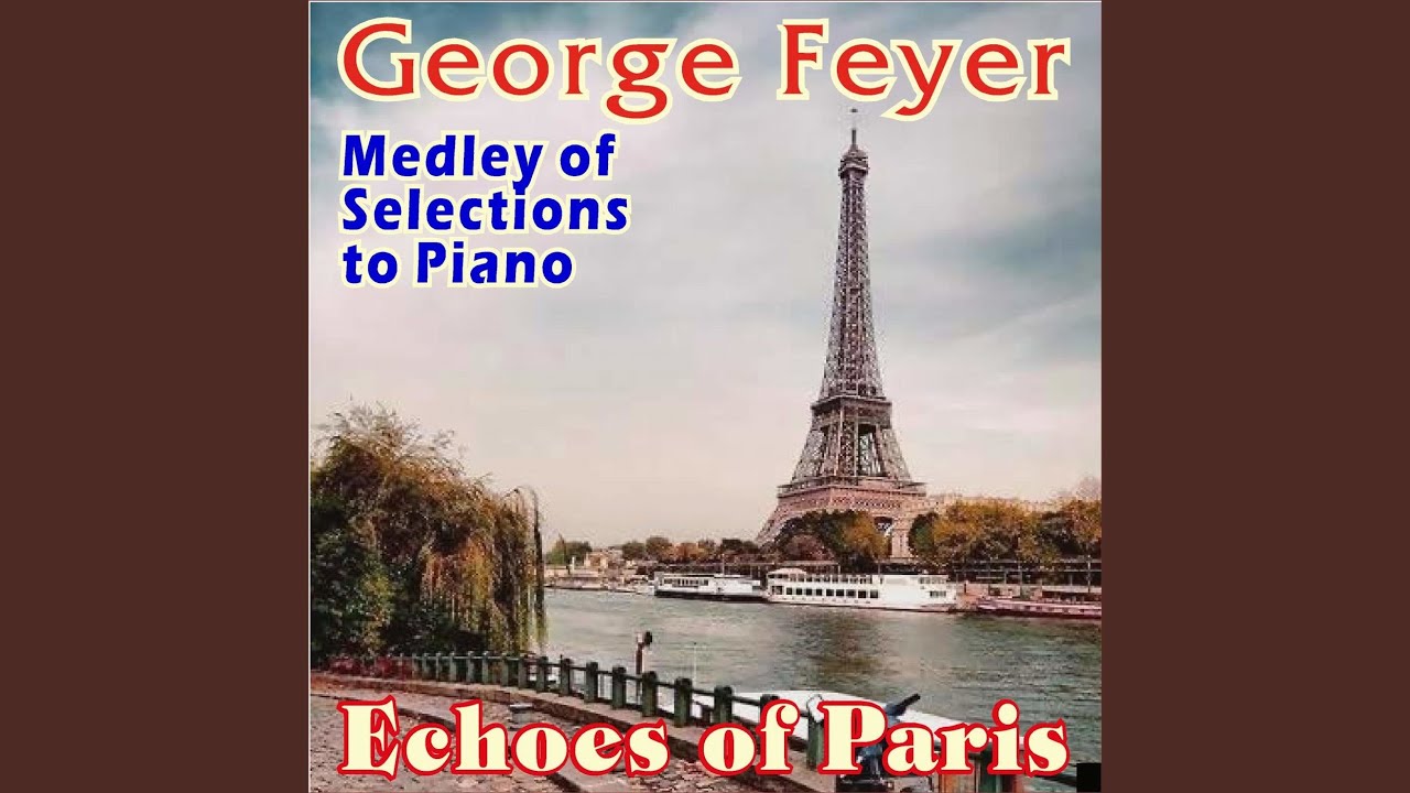 Medley: Feuilles Mortes / Clopin-Clopant / La Ronde / La Seine Pigalle / J'attendrai / Vous Qui...