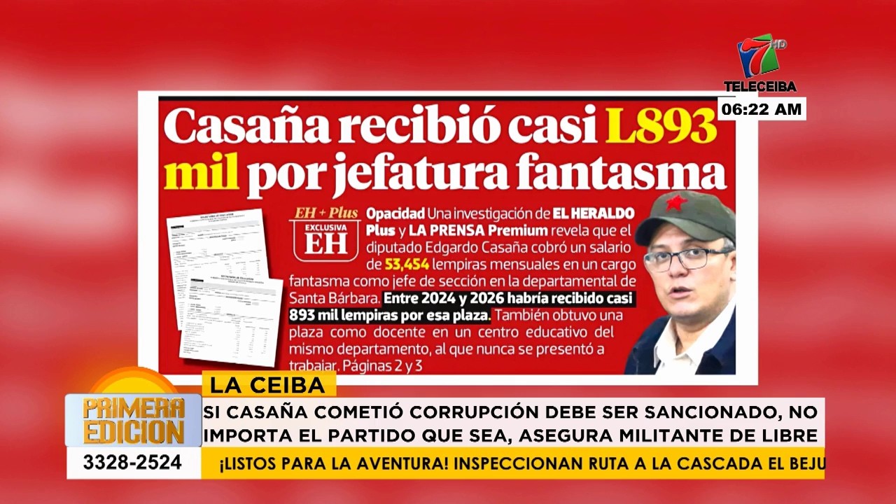 Si Casaña cometió corrupción debe ser sancionado, asegura militante de Libre