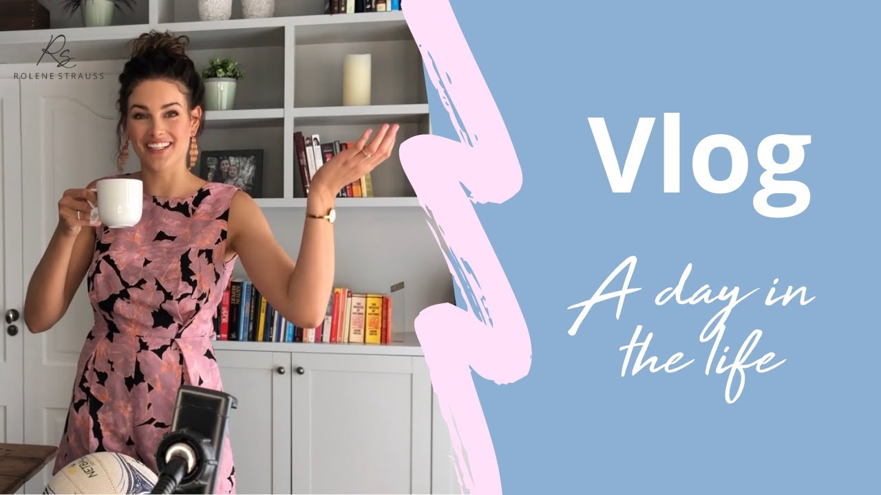 Vlog: A Day in the Life | Rolene Strauss