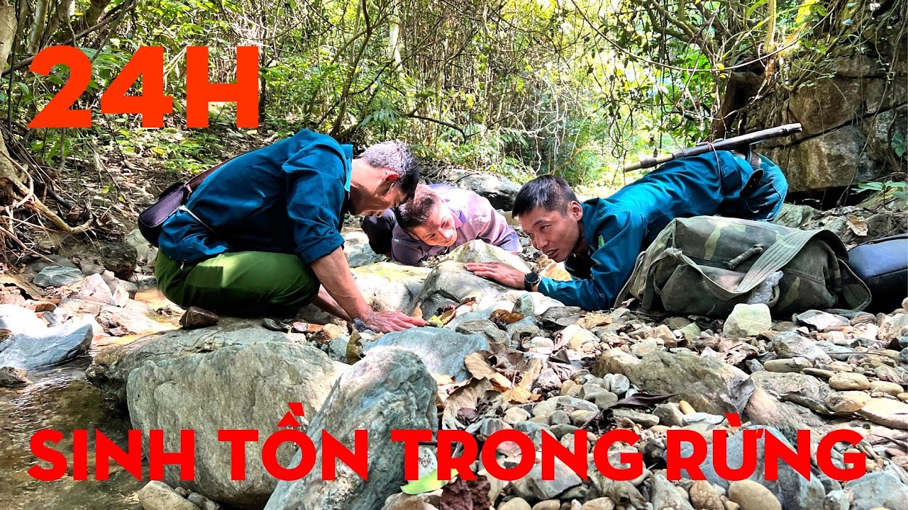 24H KIẾM ĂN TRONG RỪNG-TỰ THỢ RỪNG