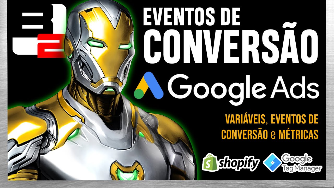 [2022] Eventos de Conversão do Google Ads com Shopify + Yampi!