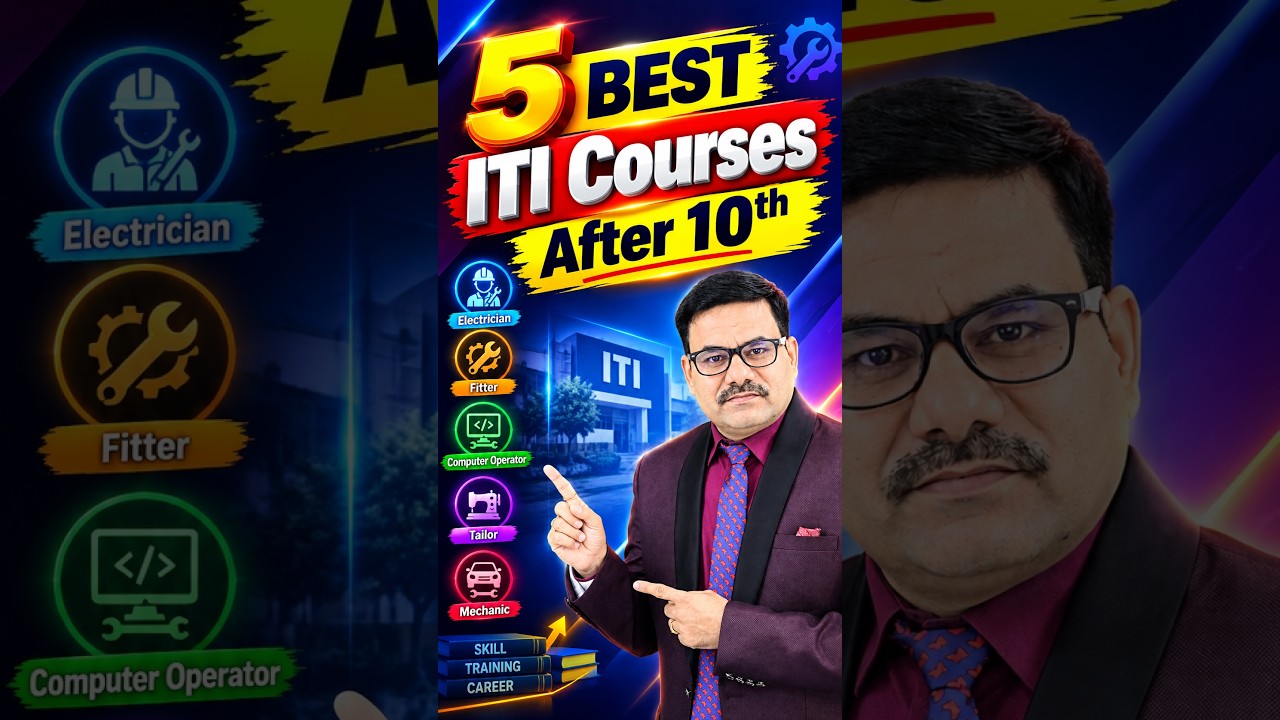 5 BEST ITI Courses After 10th  - एक कोर्स करो - जीवन भर पैसा कमाओ | ITI Course after 10th | Top 5