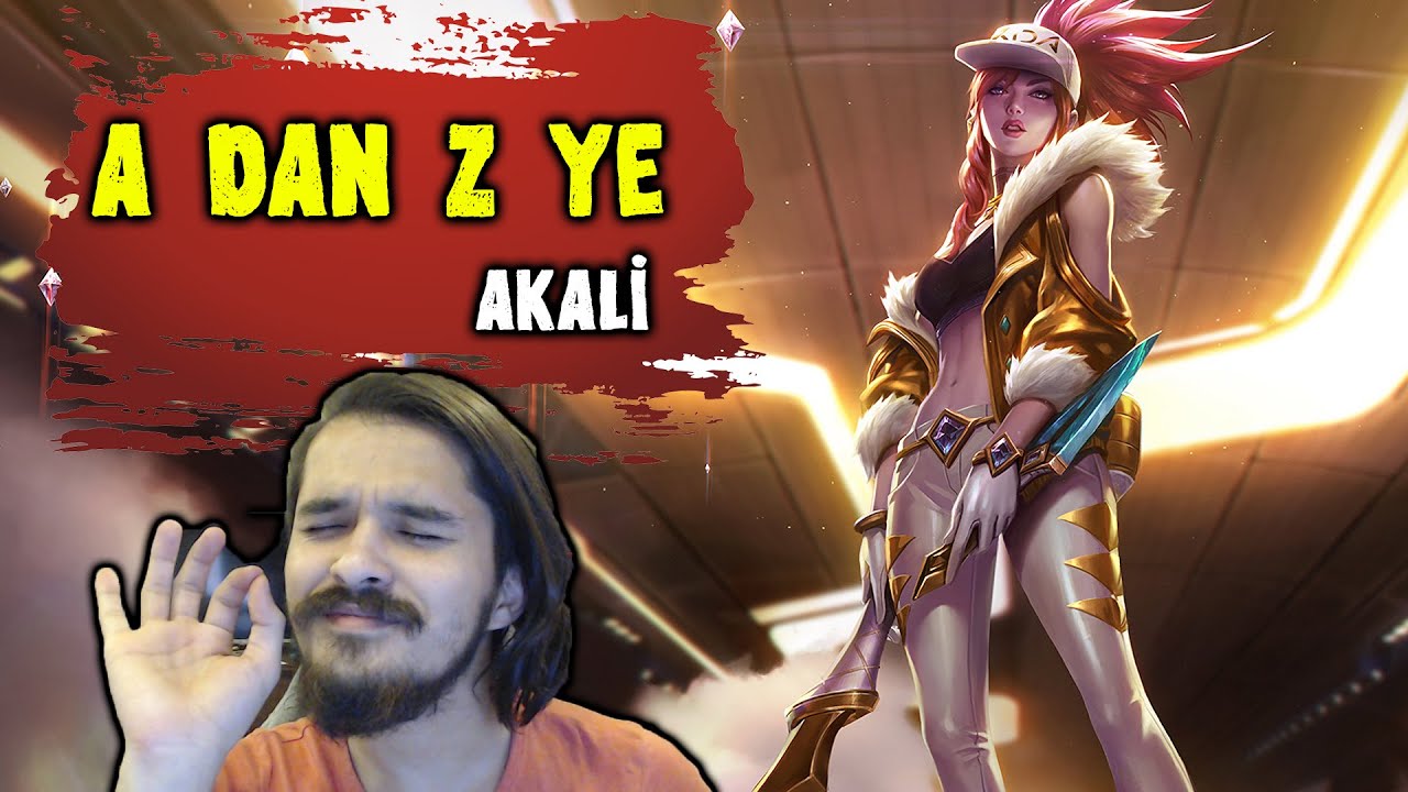 Editsiz Daha Mı İyi ? - 10 Dk da A dan Z ye - LoL Akali