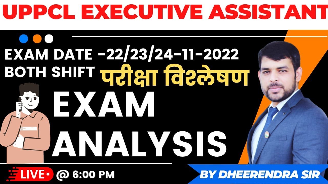 UPPCL Exam Analysis | Both Shift | UPPCL Executive Assistant Exam Analysis | by Dheerendra Sir