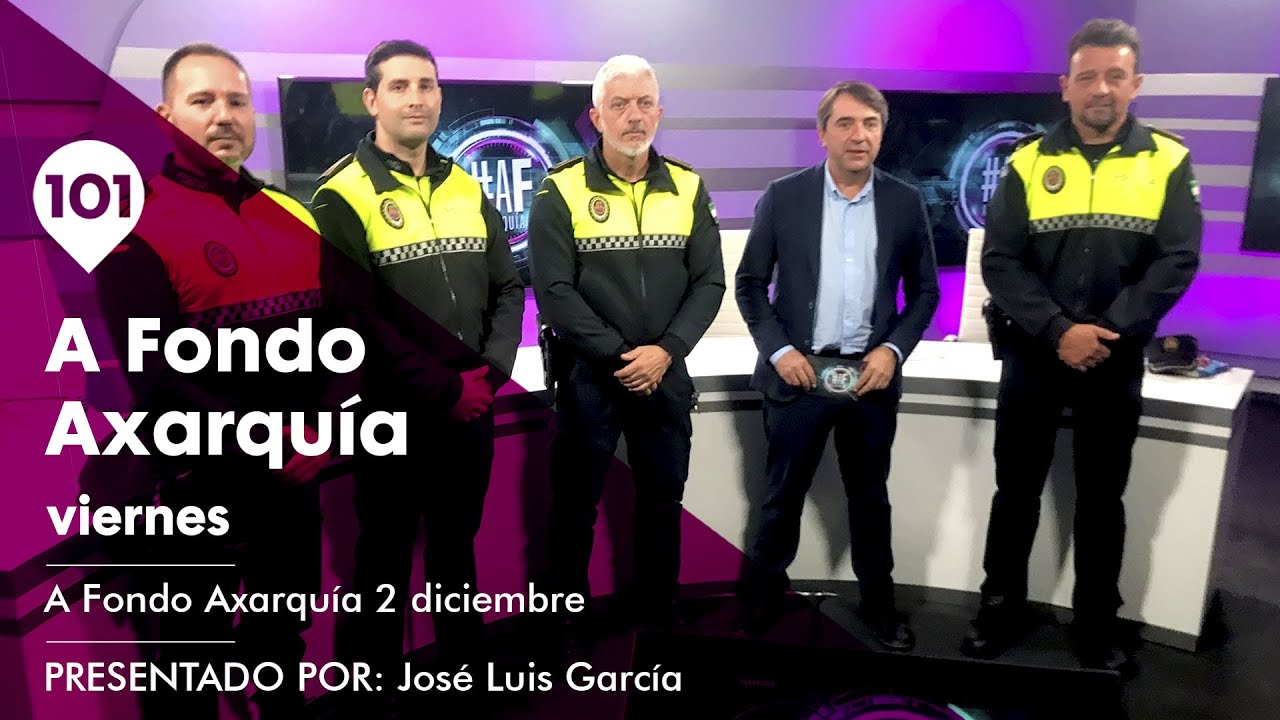 Hablamos con la Policía Local de Torrox | A Fondo Axarquía 2 diciembre |