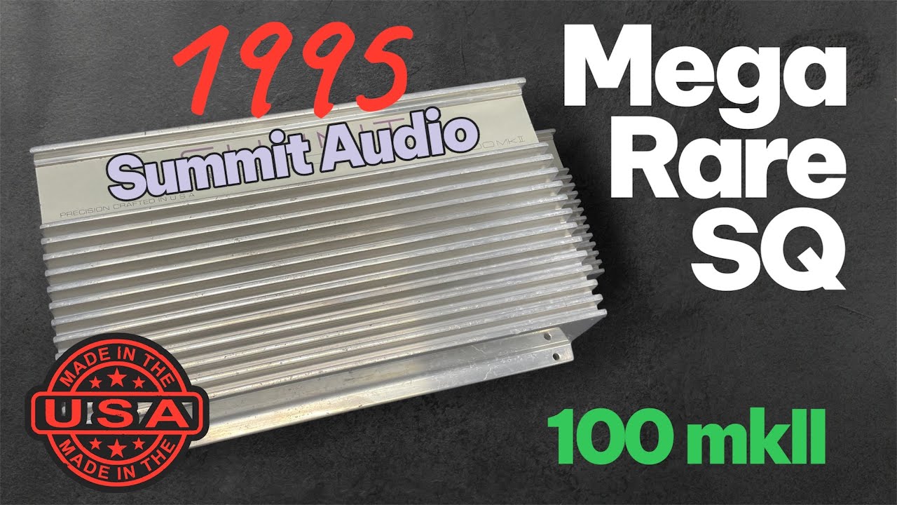 Лучший усилитель SQ, который вы НИКОГДА не видели: Summit Electronics 100 mkII