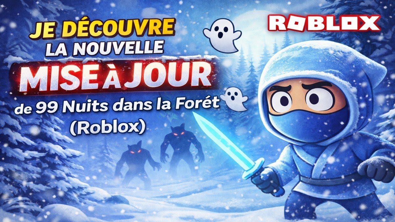 🌲 Je découvre la nouvelle MISE À JOUR de 99 Nuits dans la Forêt 👻 (Roblox)