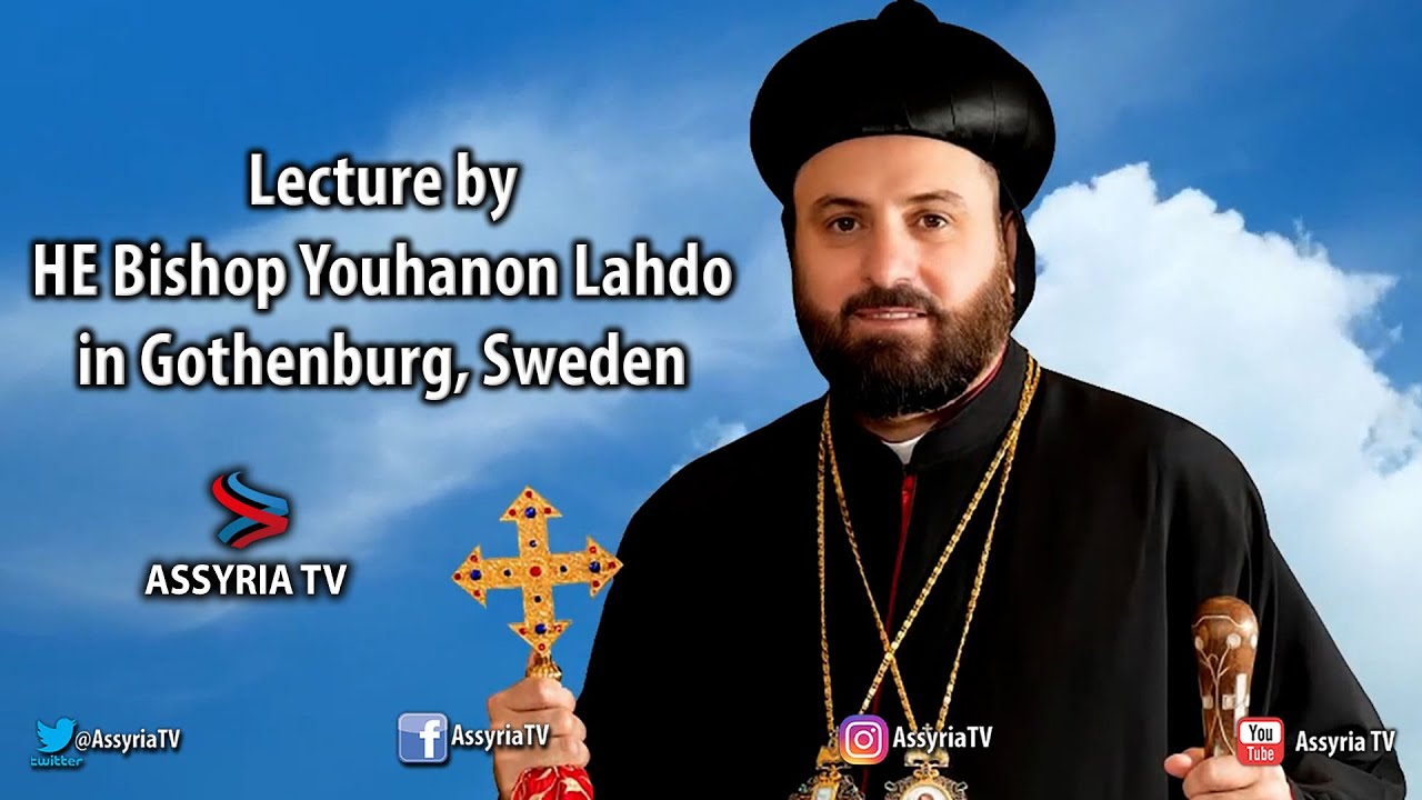 Lecture by HE Bishop Youhanon Lahdo in Gothenburg, Sweden