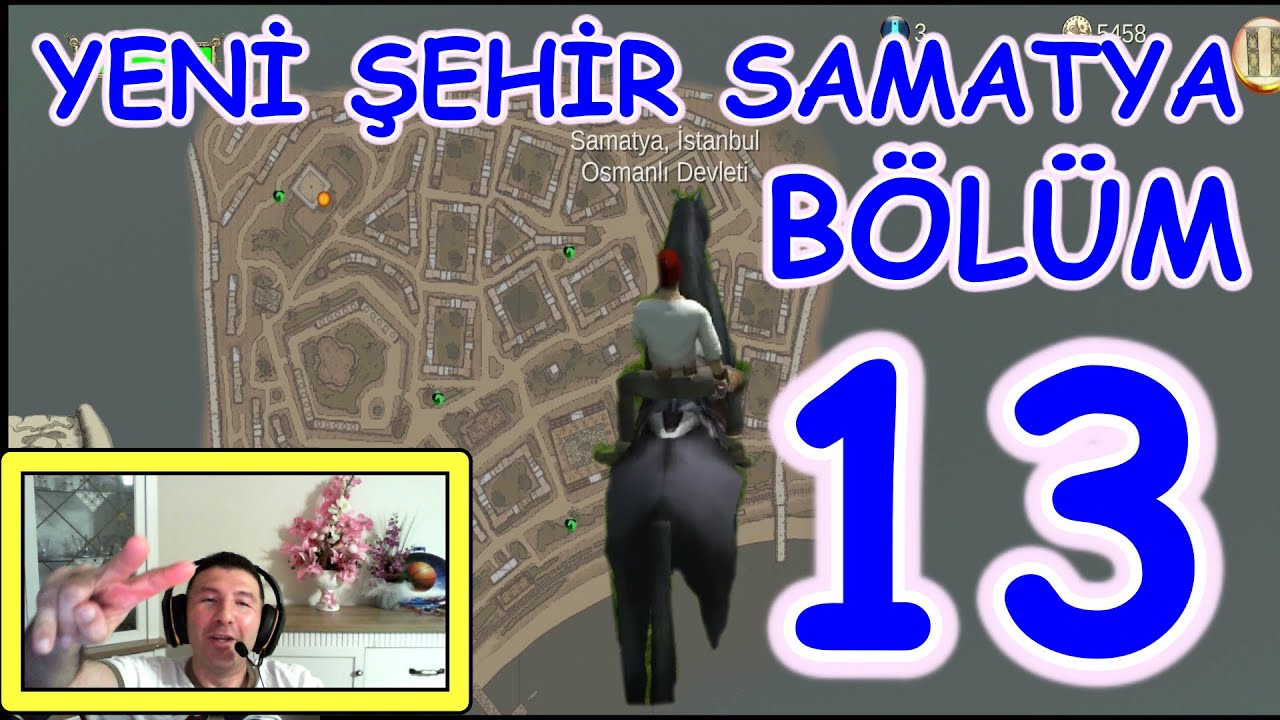 YENİ ŞEHİR SAMATYA OSMANLI- VE PAŞA OLDUK-ZAPTİYE OSMANLI -BÖLÜM 13
