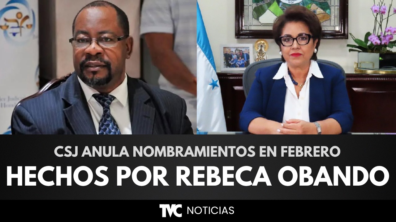 CSJ anula nombramientos hechos en febrero por Rebeca R&aacute;quel Obando