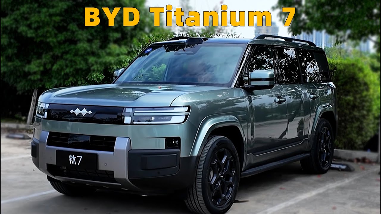 BYD Fangchengbao Titanium 7 detailed , starting at $25,000, 0-100 km/h in 4.5s, large luxury SUV