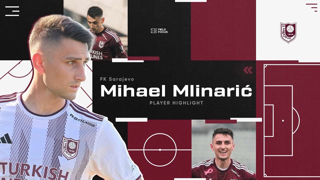 Mihael Mlinarić &ndash; AM/RW/ST | FK Sarajevo | 2025/26 Highlights