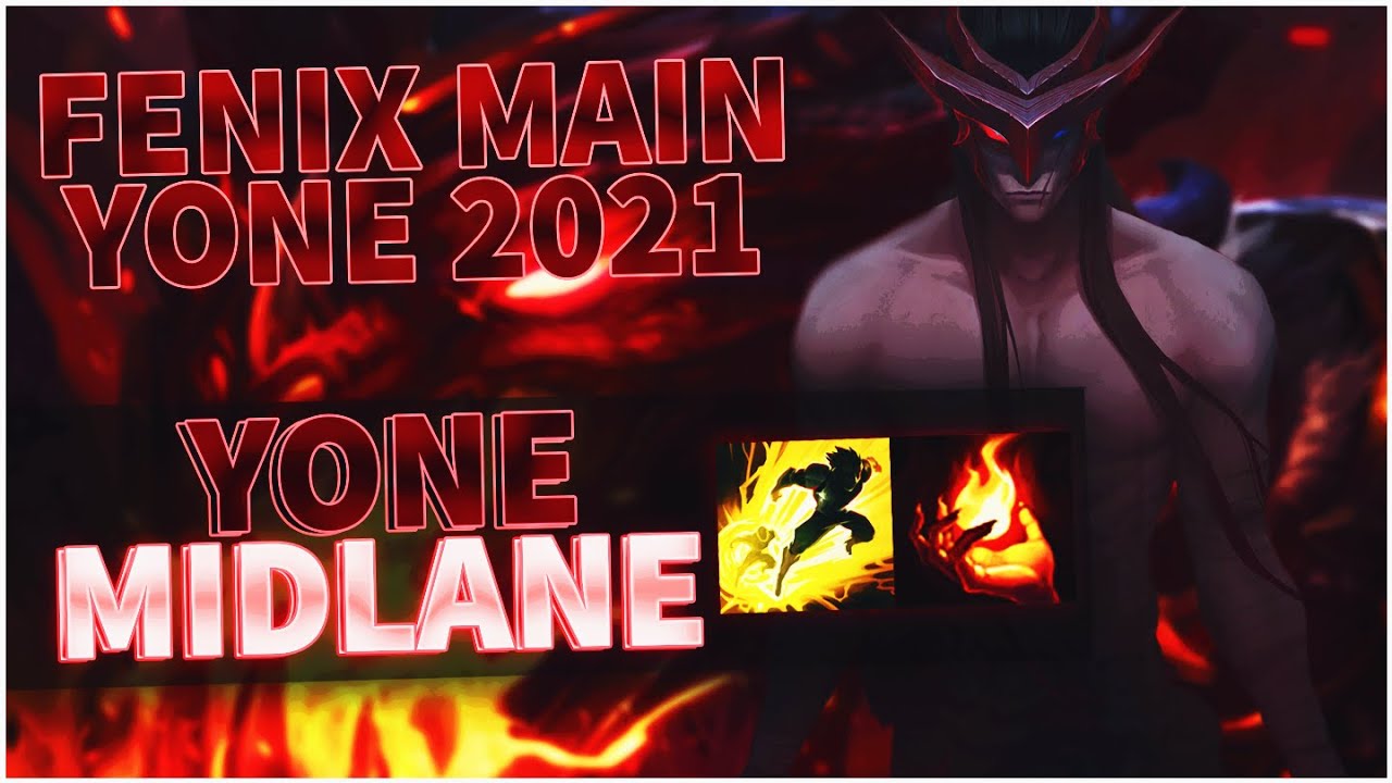 NOVA POOL! Fenix Main Yone 2021 l Yone Mid RANKED Gameplay [PT-BR]