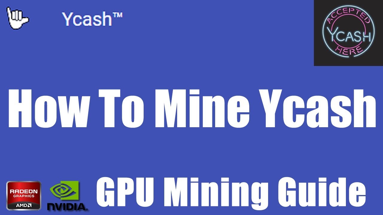 How To Mine Ycash | A Friendly GPU Focused Zcash Fork.