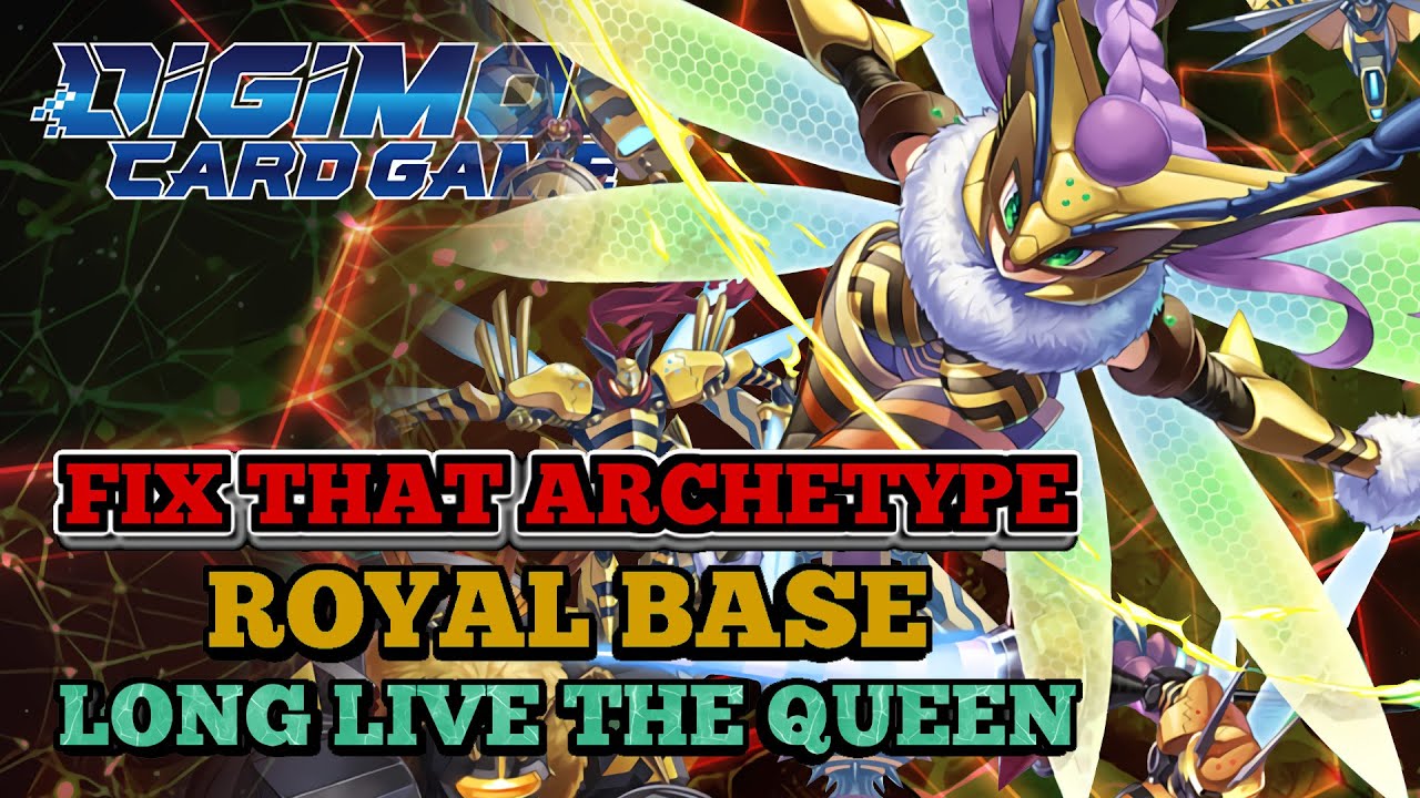 Digimon TCG | FIX THAT ARCHETYPE! Royal Base! What are Next Steps?