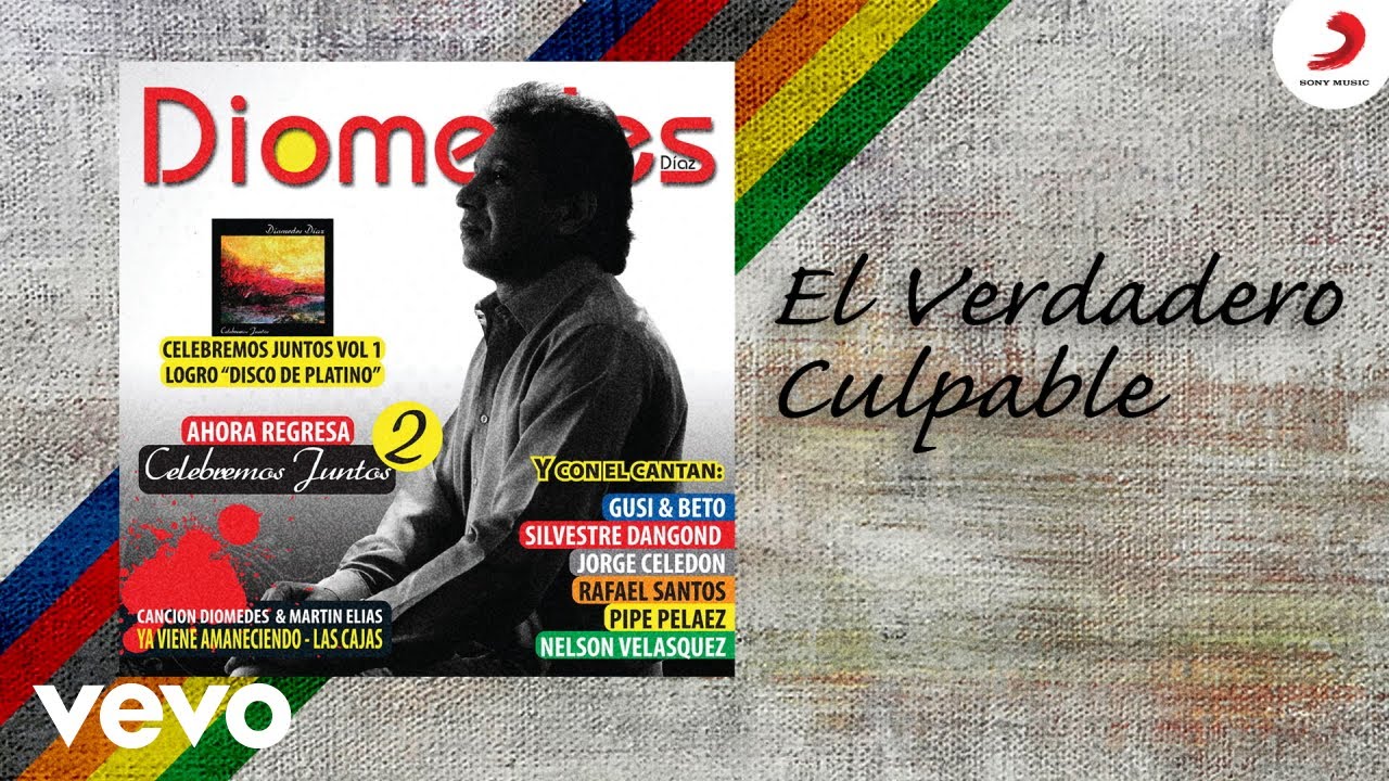 Diomedes Díaz, Nelson Velásquez - El Verdadero culpable (Cover Audio)