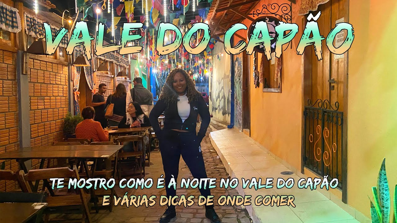 A NOITE do VALE DO CAPÃO e SEUS RESTAURANTES 