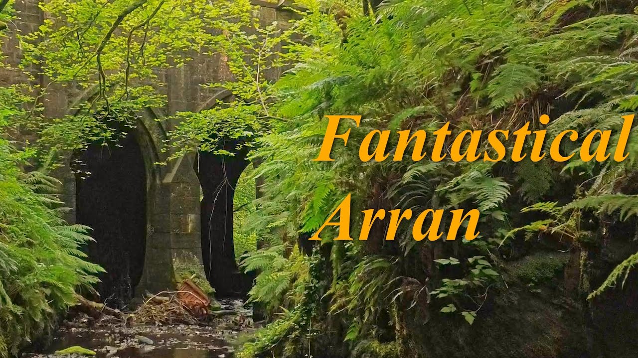 Isle of Arran - Fantasy bridges and Ancient Tombs