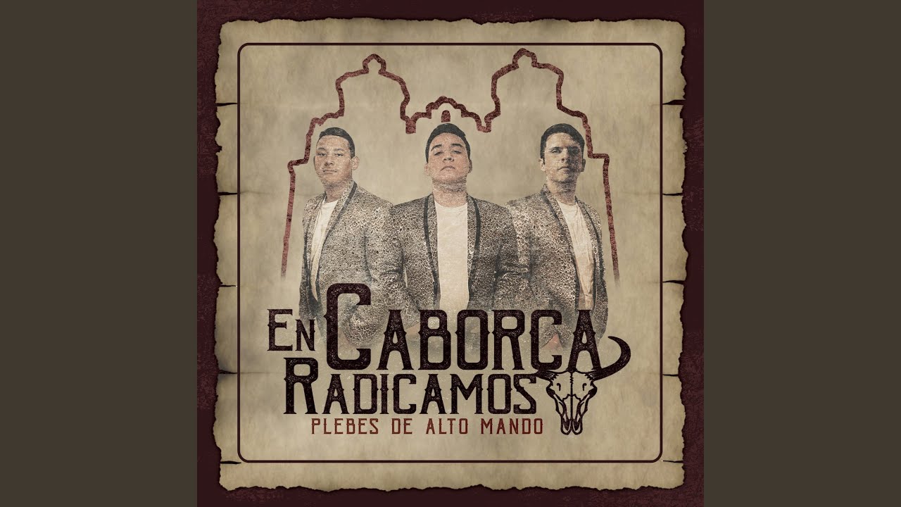 En Caborca Radicamos