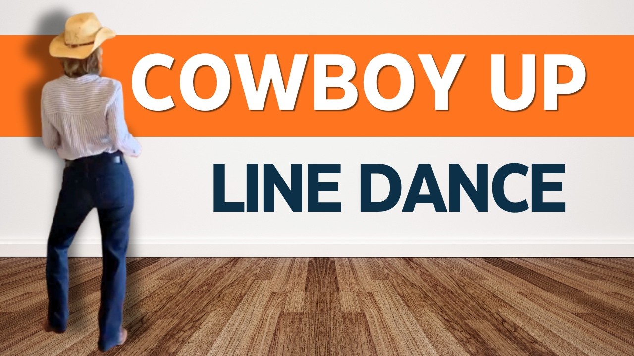 COWBOY UP Line Dance step by step Tutorial -BEGINNER