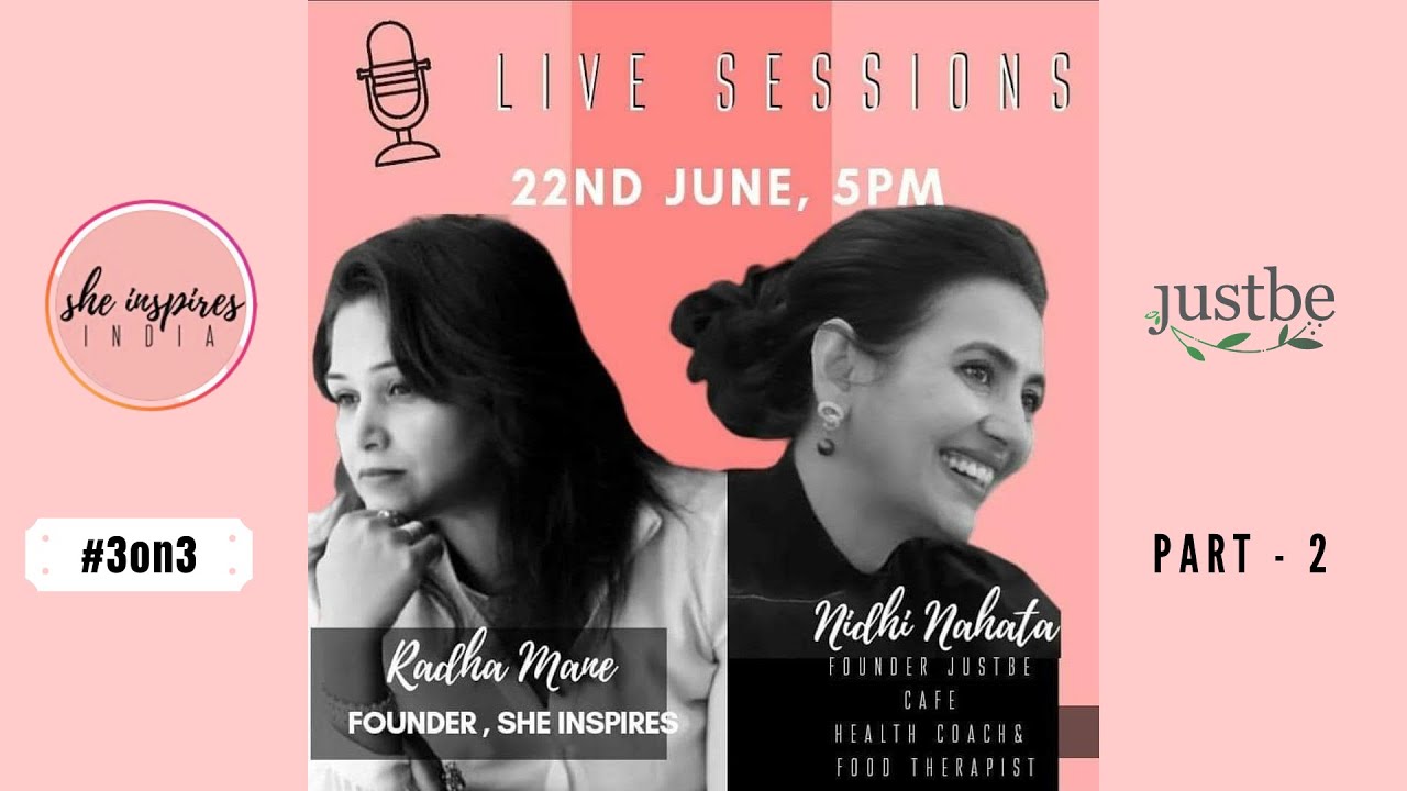 She Inspires India and Nidhi Nahata - Part 2