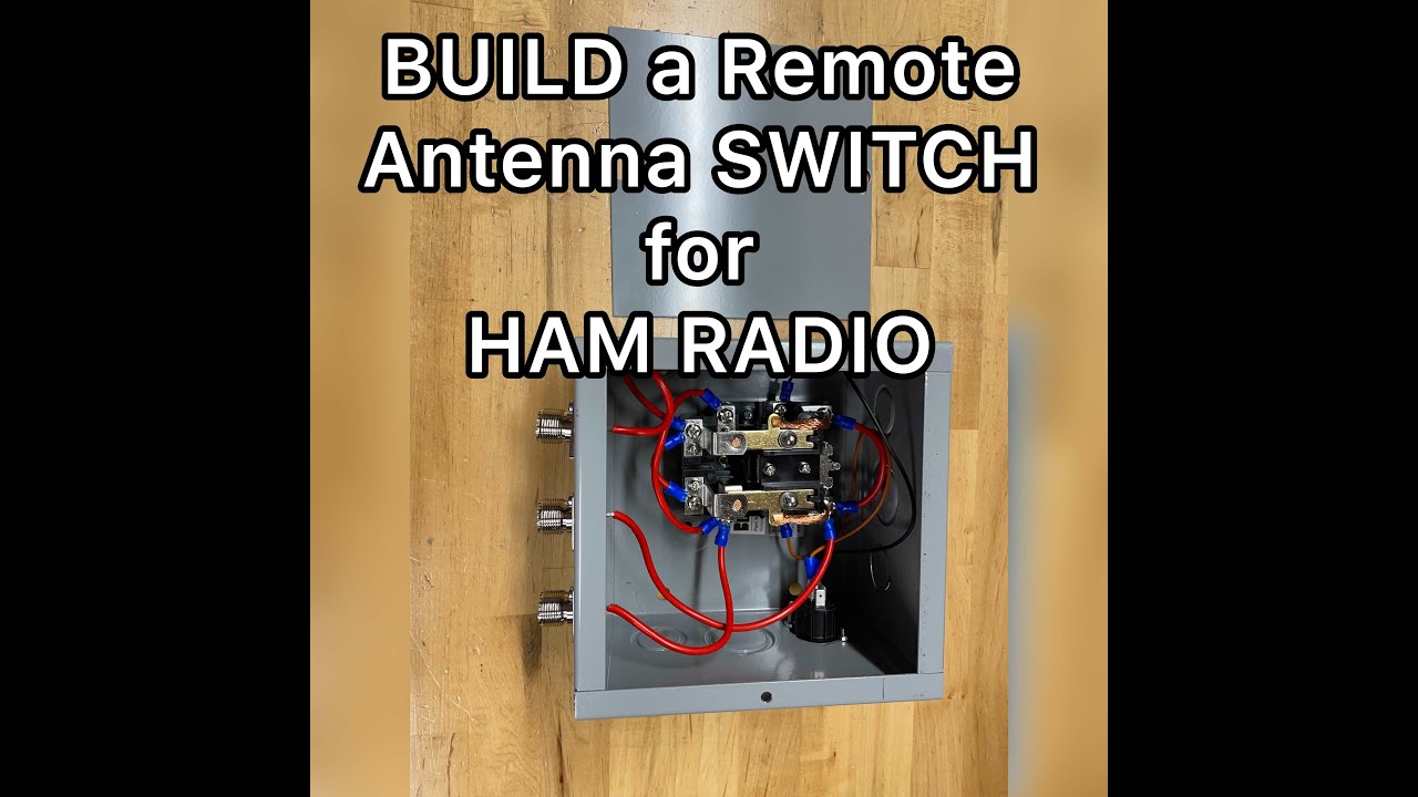 Easy to Build REMOTE Antenna SWITCH for HAM RADIO!