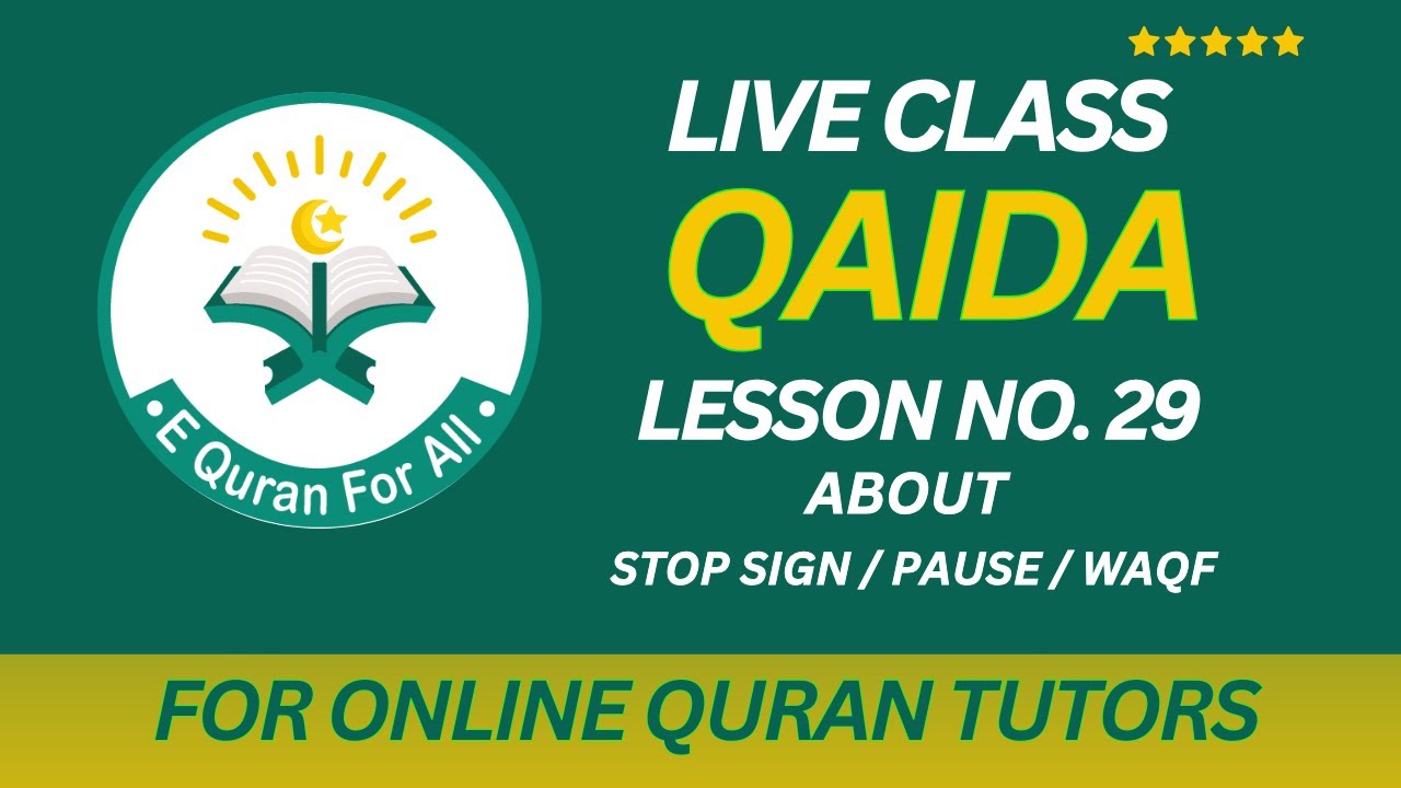 Lesson no. 29 Waqf (Stop Signs) in Quran | Waqt Stop Signs Part 1 | Live Class | eQuranForAll