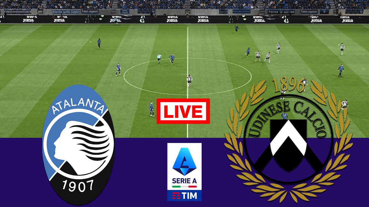 🔴 In Diretta : Atalanta vs Udinese | Serie A 2025/26 | Streaming completo della partita