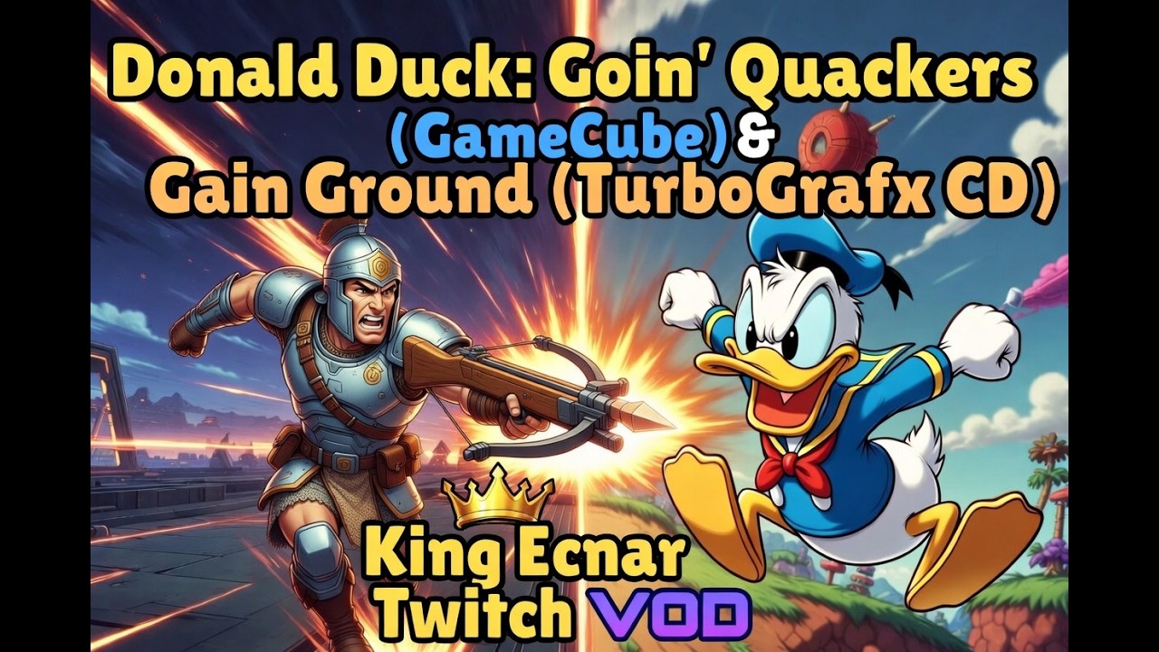 Beating Donald Duck: Goin' Quackers (GameCube) & playing Gain Ground and other retro games - VOD